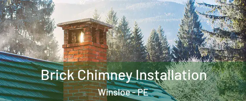 Brick Chimney Installation Winsloe - PE