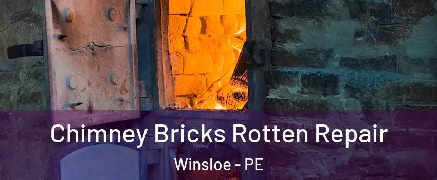  Chimney Bricks Rotten Repair Winsloe - PE