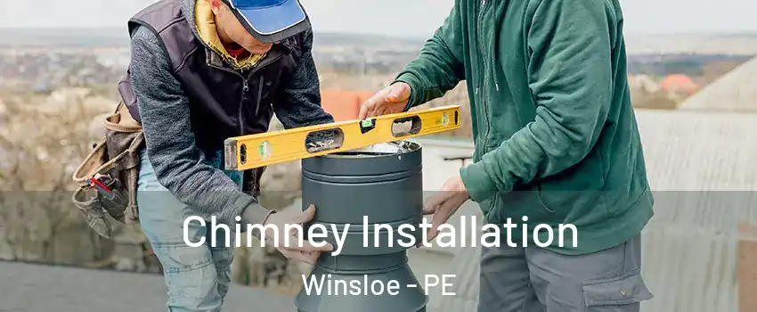  Chimney Installation Winsloe - PE