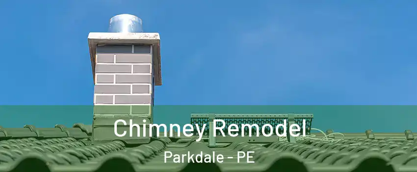  Chimney Remodel Parkdale - PE
