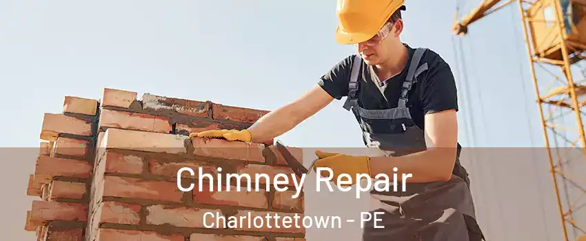  Chimney Repair Charlottetown - PE