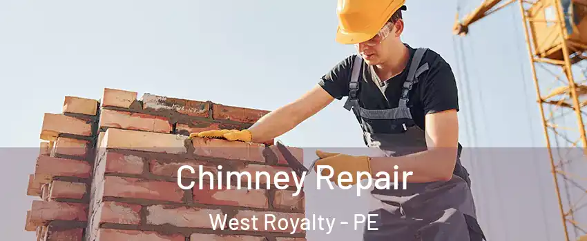  Chimney Repair West Royalty - PE
