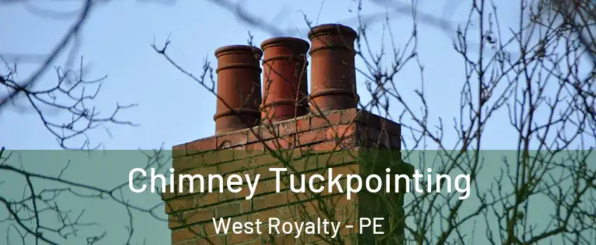  Chimney Tuckpointing West Royalty - PE