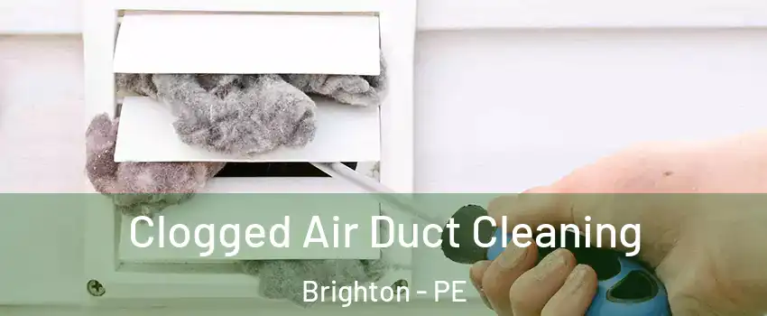  Clogged Air Duct Cleaning Brighton - PE