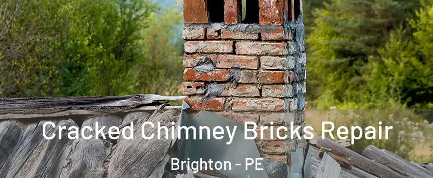  Cracked Chimney Bricks Repair Brighton - PE