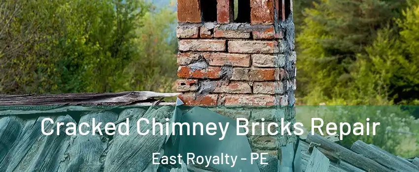  Cracked Chimney Bricks Repair East Royalty - PE