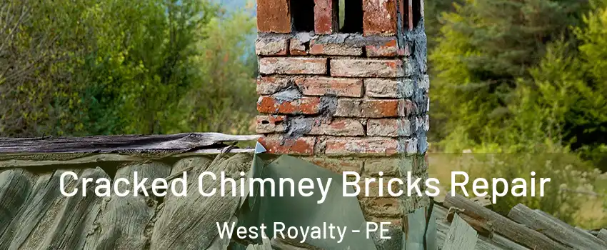  Cracked Chimney Bricks Repair West Royalty - PE