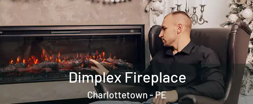  Dimplex Fireplace Charlottetown - PE