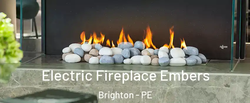  Electric Fireplace Embers Brighton - PE