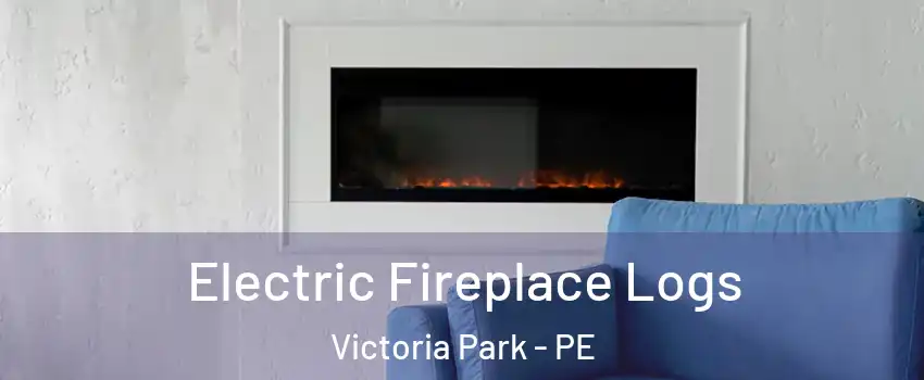  Electric Fireplace Logs Victoria Park - PE