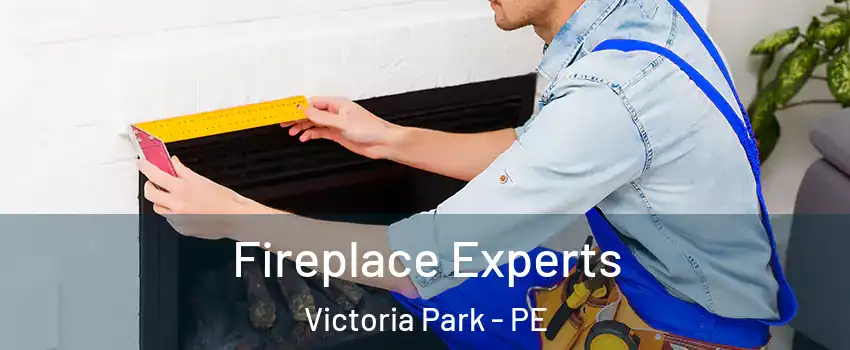  Fireplace Experts Victoria Park - PE
