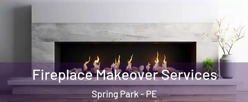 Fireplace Makeover Services Spring Park - PE