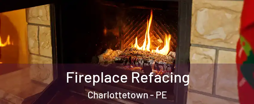  Fireplace Refacing Charlottetown - PE