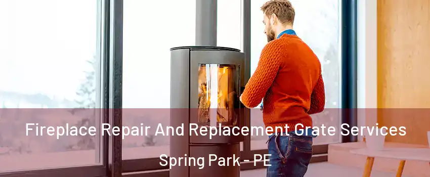  Fireplace Repair And Replacement Grate Services Spring Park - PE