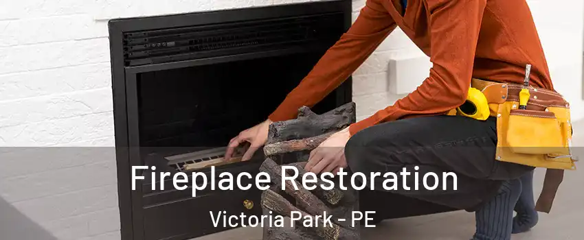  Fireplace Restoration Victoria Park - PE