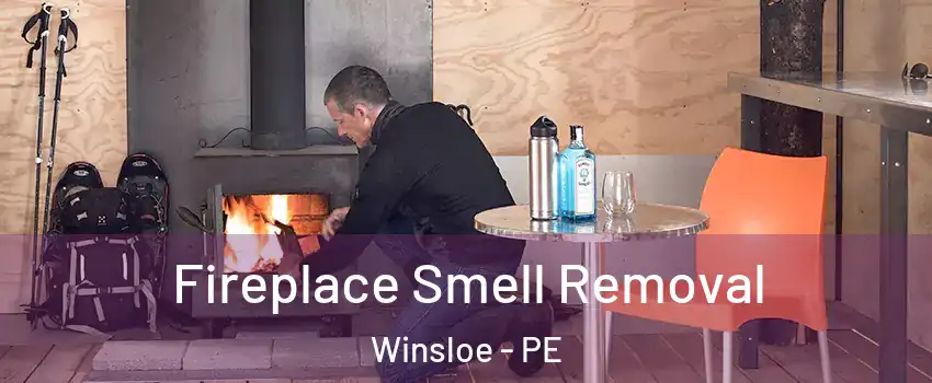  Fireplace Smell Removal Winsloe - PE