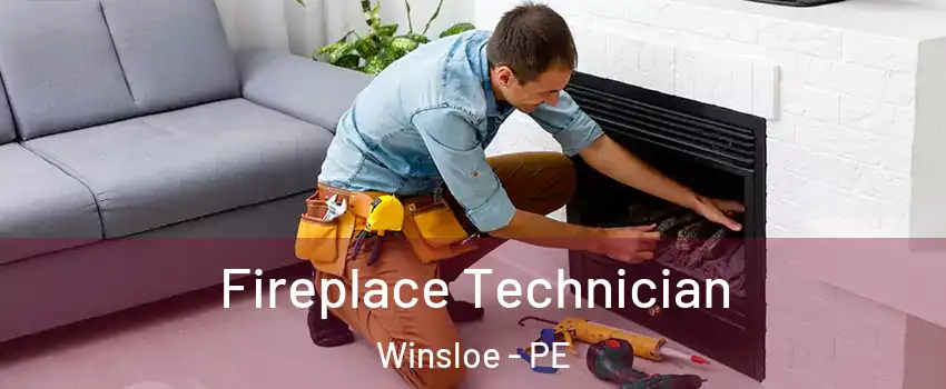 Fireplace Technician Winsloe - PE