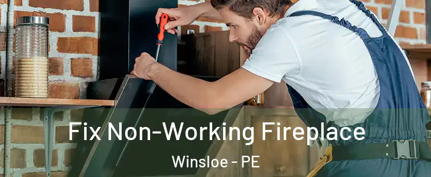  Fix Non-Working Fireplace Winsloe - PE