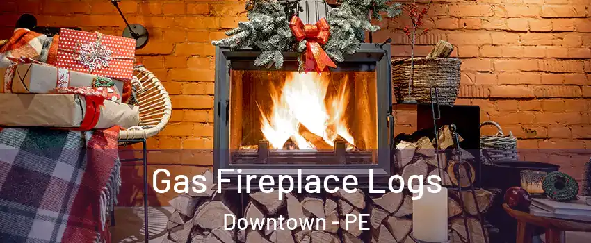  Gas Fireplace Logs Downtown - PE