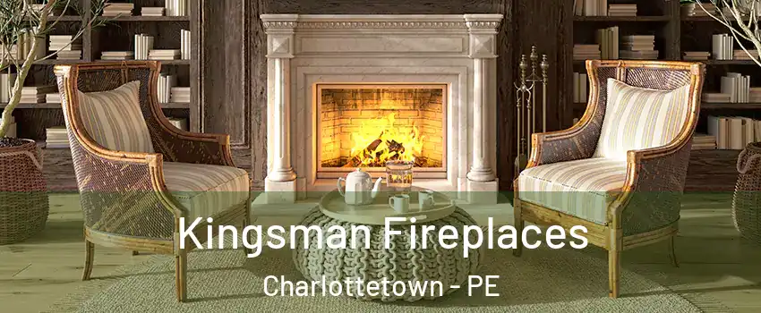  Kingsman Fireplaces Charlottetown - PE