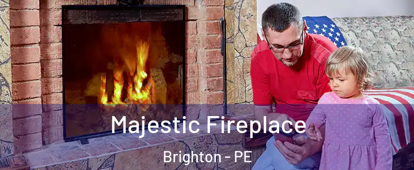  Majestic Fireplace Brighton - PE