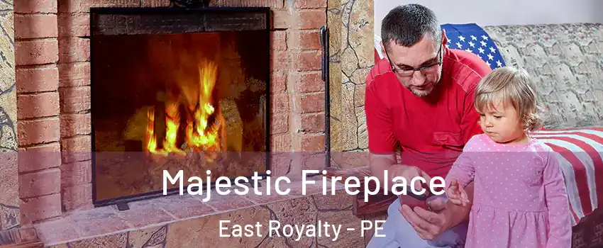  Majestic Fireplace East Royalty - PE
