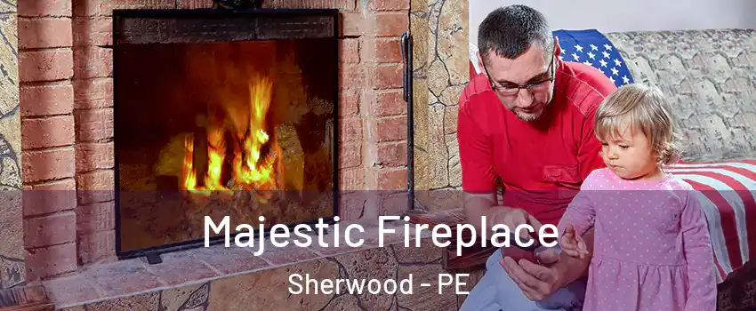  Majestic Fireplace Sherwood - PE