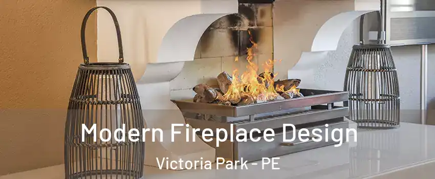  Modern Fireplace Design Victoria Park - PE