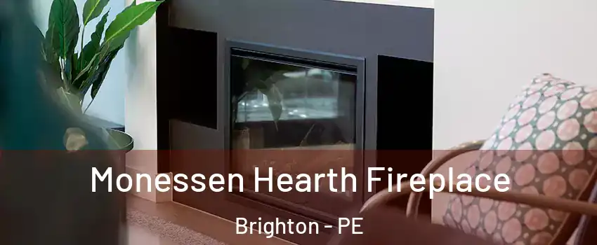  Monessen Hearth Fireplace Brighton - PE