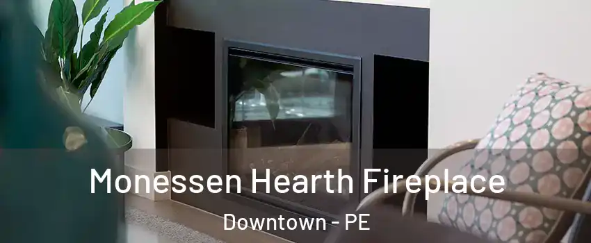  Monessen Hearth Fireplace Downtown - PE