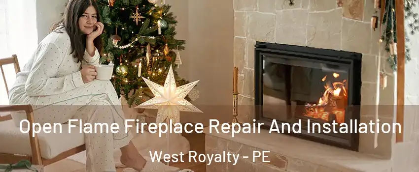  Open Flame Fireplace Repair And Installation West Royalty - PE