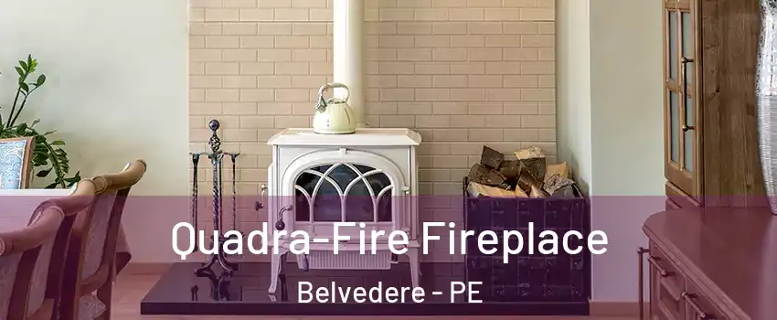  Quadra-Fire Fireplace Belvedere - PE
