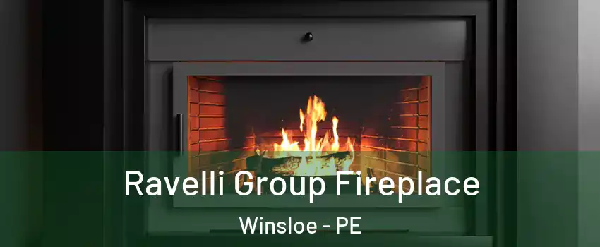Ravelli Group Fireplace Winsloe - PE