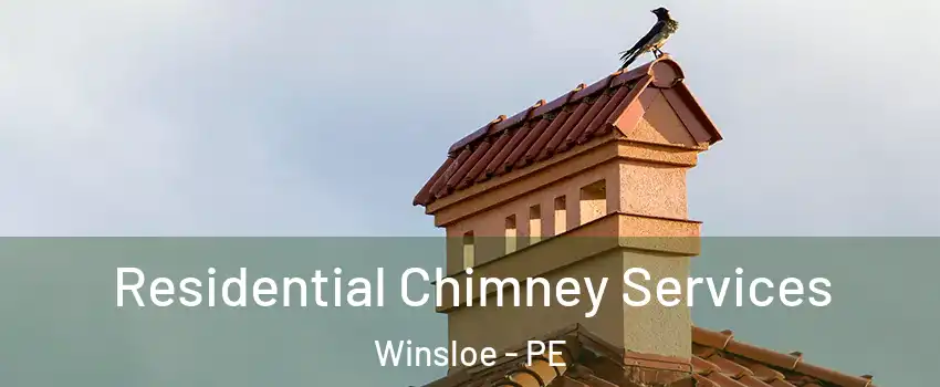  Residential Chimney Services Winsloe - PE
