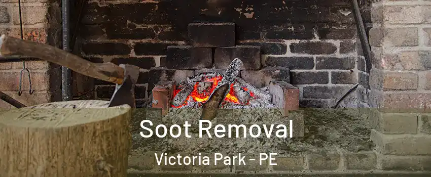  Soot Removal Victoria Park - PE