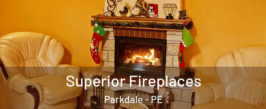  Superior Fireplaces Parkdale - PE