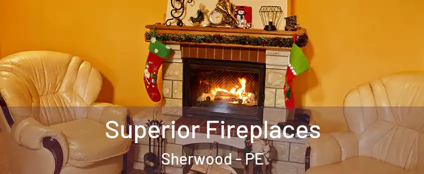  Superior Fireplaces Sherwood - PE