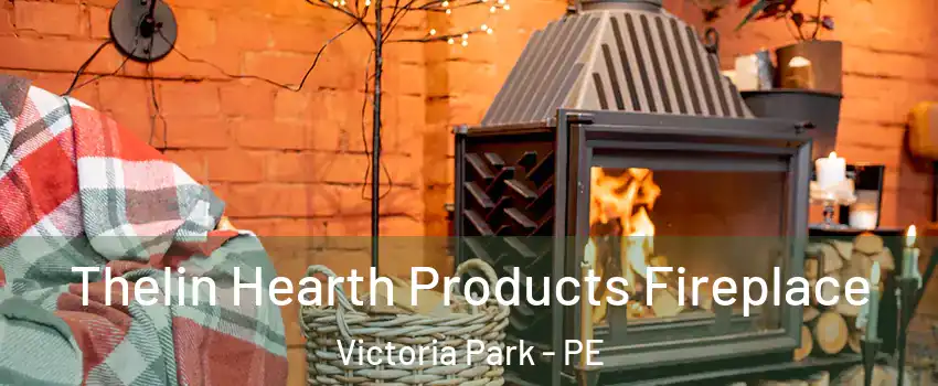  Thelin Hearth Products Fireplace Victoria Park - PE