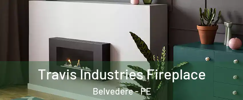  Travis Industries Fireplace Belvedere - PE