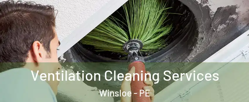  Ventilation Cleaning Services Winsloe - PE
