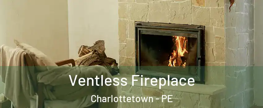  Ventless Fireplace Charlottetown - PE